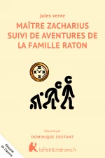 Maitre Zacharius suivi de Aventures de la famille Raton